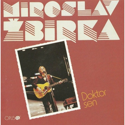 ZBIRKA, MIROSLAV: DOKTOR SEN