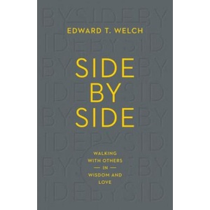 Side by Side | Edward T. Welch (ISBN: 9781433547119)