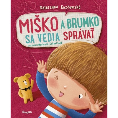 Miško a Brumko sa vedia správať - Katarzyna Kozlowska, Marianna Schoett