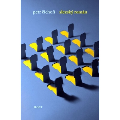 Slezský román - Petr Číchoň