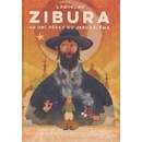 40 dní pěšky do Jeruzaléma - Ladislav Zibura