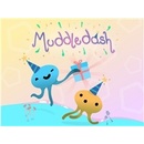 Muddledash