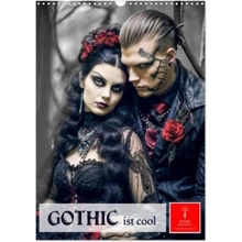 Gothic ist cool WandDIN A3 hoch, CALVENDO Monats 2025