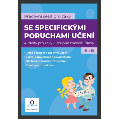 Pracovní sešit pro žáky se specifickými poruchami učení 3. díl
