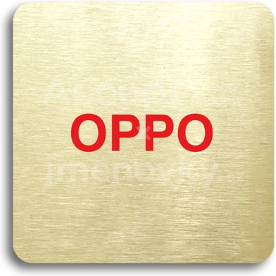 ACCEPT Piktogram OPPO - zlatá tabulka - barevný tisk bez rámečku