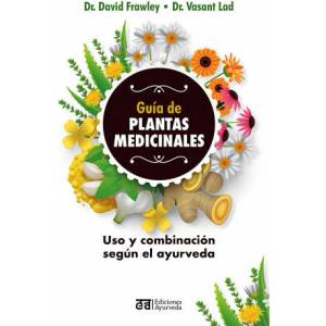 Guía de plantas medicinales | DR. DAVID FRAWLEY, VASANT (2022)
