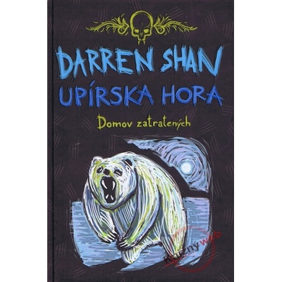 Upírska hora - Sága Darrena Shana 4 - Darren Shan