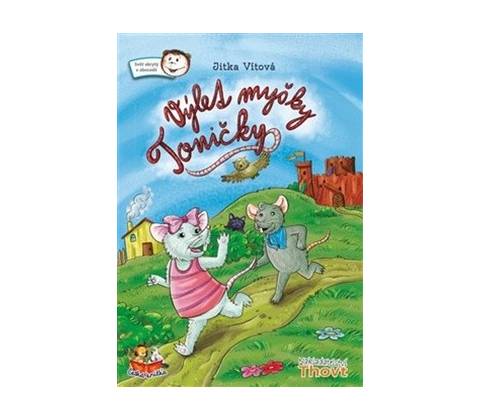 Výlet myšky Toničky