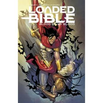 Image 1 of Loaded Bible, Volume 2: Blood of My Blood | Tim Seeley