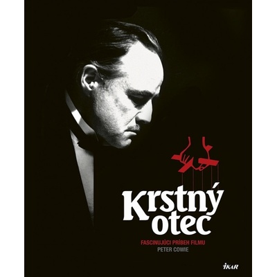 Krstný otec - Fascinujúci príbeh filmu - Peter Cowie