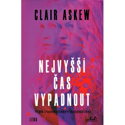 Nejvyšší čas vypadnout - Claire Askew