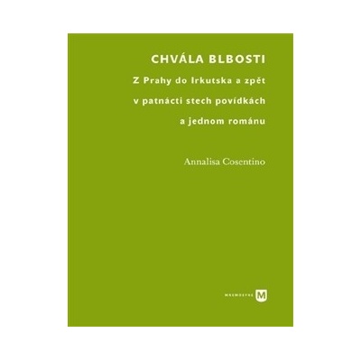 Chvála blbosti Annalisa Cosentino CZ