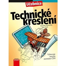 Technické kreslení - Petr Fořt, Jaroslav Kletečka