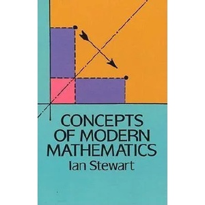 Concepts of Modern Mathematics | Ian Stewart (ISBN: 9780486284248)