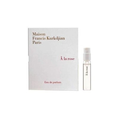 Maison Francis Kurkdjian A la Rose parfumovaná voda dámska 2 ml vzorka