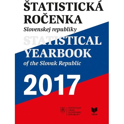 Štatistická ročenka Slovenskej republiky 2017/Statistical Yearbook of the Slovak
