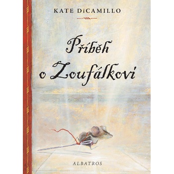 Příběh o Zoufálkovi - Kate DiCamillo