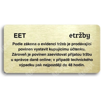 ACCEPT Piktogram EET - běžný režim - zlatá tabulka - černý tisk bez rámečku