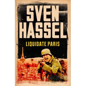 Liquidate Paris (ISBN: 9781780228150)