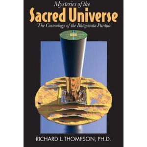 Mysteries of the Sacred Universe | Richard L Thompson (ISBN: 9780998187129)