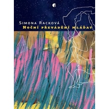 Noční převádění mláďat - Simona Racková