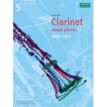 Selected Clarinet Exam Pieces 2008 2013 gr. 5