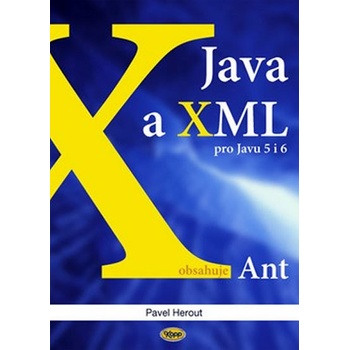 Java a XML Pavel Herout