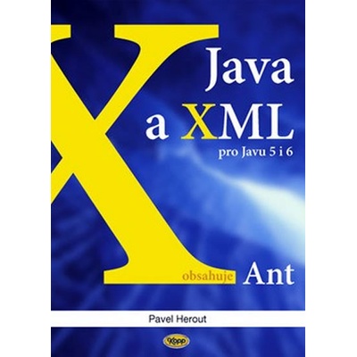 Java a XML Pavel Herout