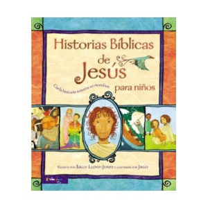 Historias B Blicas de Jes S Para Ni OS | Zondervan Publishing (ISBN: 9780829763324)