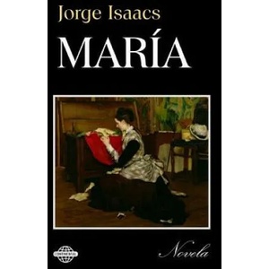 María | Jorge Isaacs (ISBN: 9781503017108)