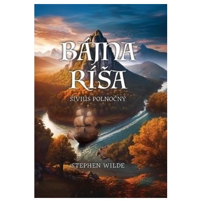 Bájna ríša - Stephen Wilde