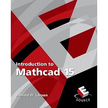 Introduction to Mathcad 15 - Ronald W. Larsen