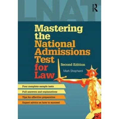 Mastering the National Admissions Test for Law | Mark Shepherd
