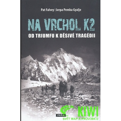Na vrchol K2 - Falway Pat, Pemba Gyalje