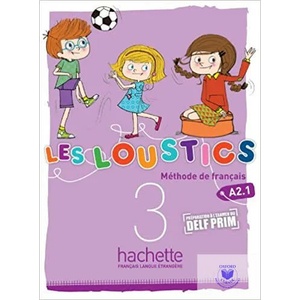 Les Loustics: Niveau 3 Livre de L'Eleve | Hugues Denisot, Marianne Capouet, Denisot (ISBN: 9782011559159)