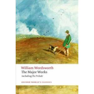 Major Works | William Wordsworth (ISBN: 9780199536863)