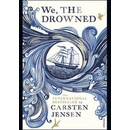 We, The Drowned