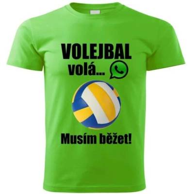 dětské tričko Volejbal volá musím běžet zelené