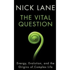 Vital Question - Energy, Evolution, and the Origins of Complex Life | Nick Lane (ISBN: 9780393088816)