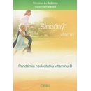 Slnečný vitamín - Katarína Furková, Miroslav A. Šašinka