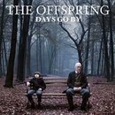 OFFSPRING: DAYS GO BY CD