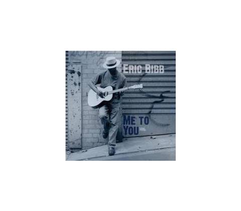 BIBB ERIC: ME TO YOU CD