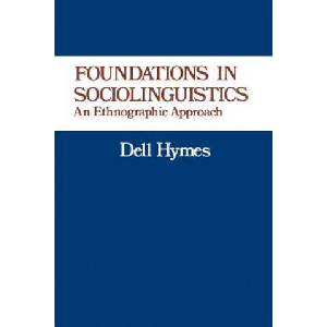 Foundations in Sociolinguistics (ISBN: 9780812210651)