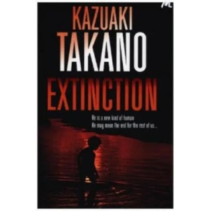 Extinction | Kazuaki Takano, Philip Gabriel (2016)