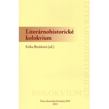 Literárnohistorické kolokvium - Erika Brtáňová