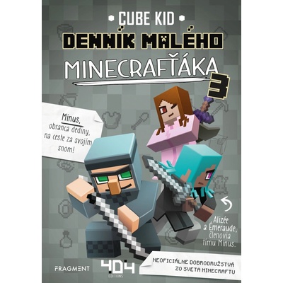 Denník malého Minecrafťáka 3 - Cube Kid