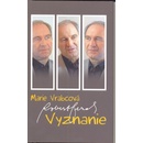 Vyznanie - Vrabcová Marie