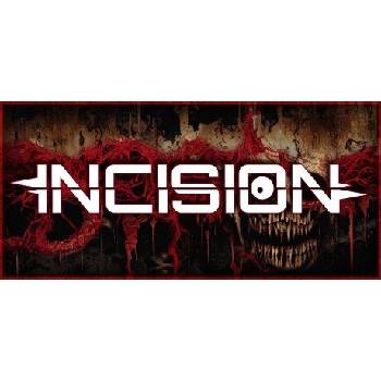 Incision