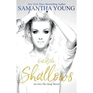 Out of the Shallows | Samantha Young (ISBN: 9781838301736)