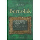 Bernolák - Marián Tkáč